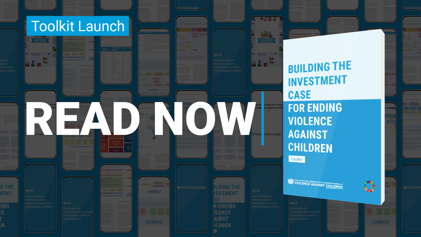 Graphic for the launch of the toolkit on Building the investment case for ending violence against children