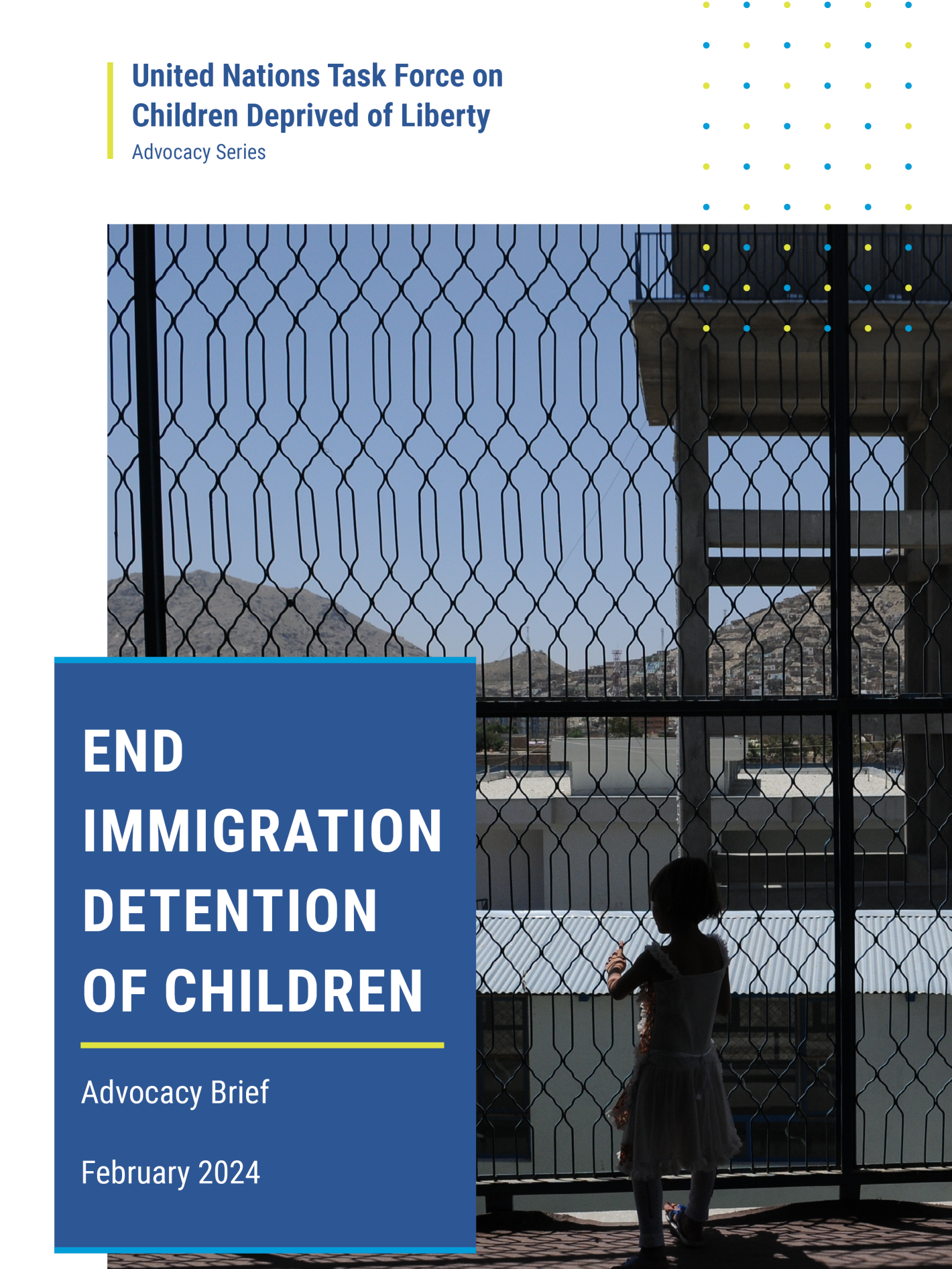 Cover page for the report on end immigration detention of children