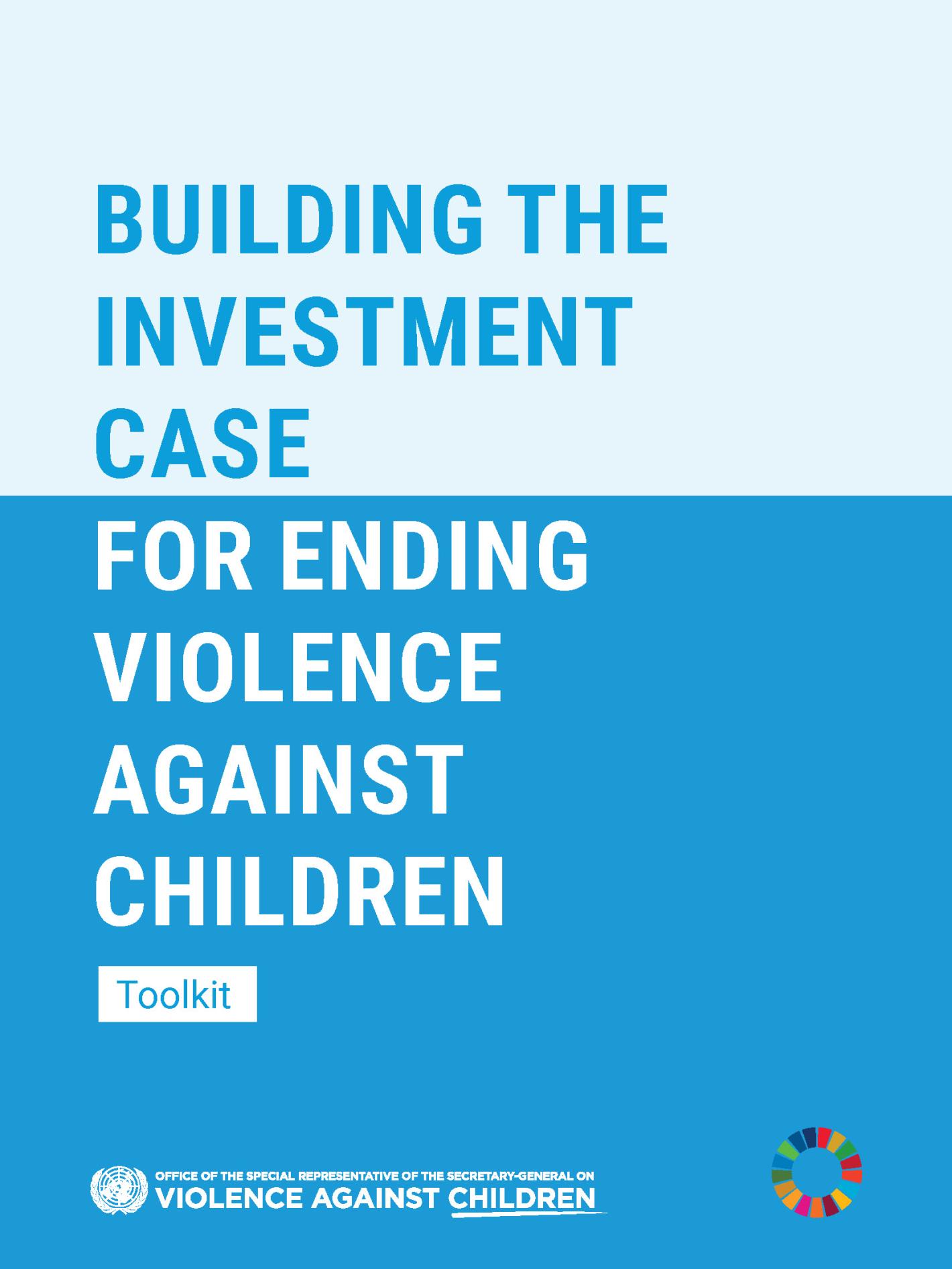 Cover page for the toolkit on Building the investment case for ending violence against children