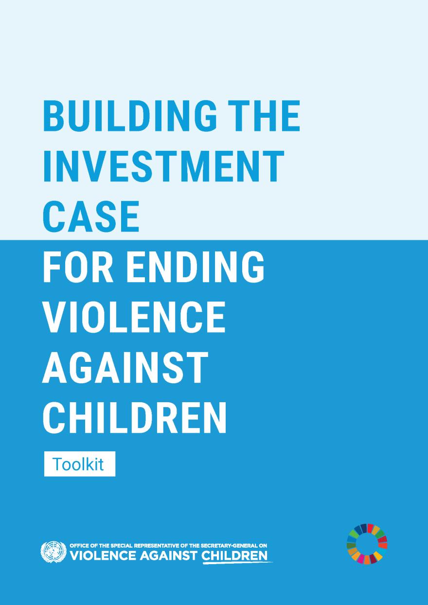 Cover page of the toolkit on Building the investment case for ending violence against children