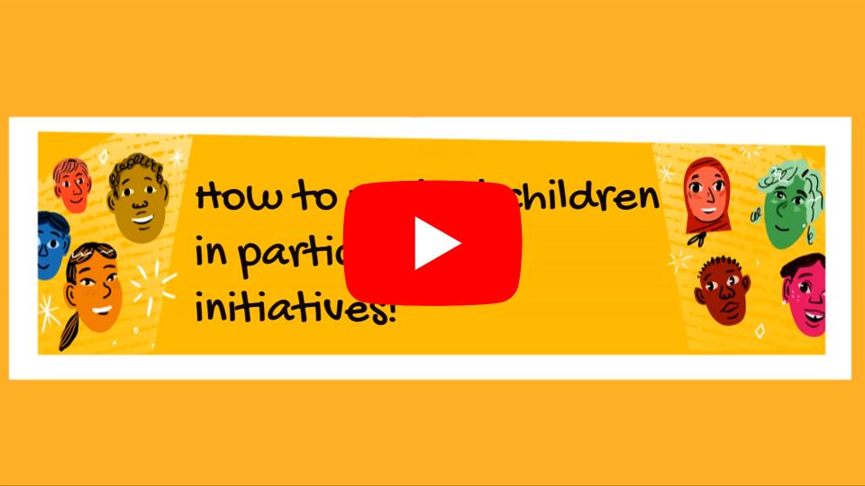 How to protect children in participation initiatives